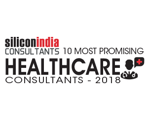 10 Most Promising Healthcare Consultants - 2018
